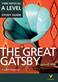 Great Gatsby: York Notes for A-level everything you need to catch up, study and prepare for and 2023 and 2024 exams and assessments, The